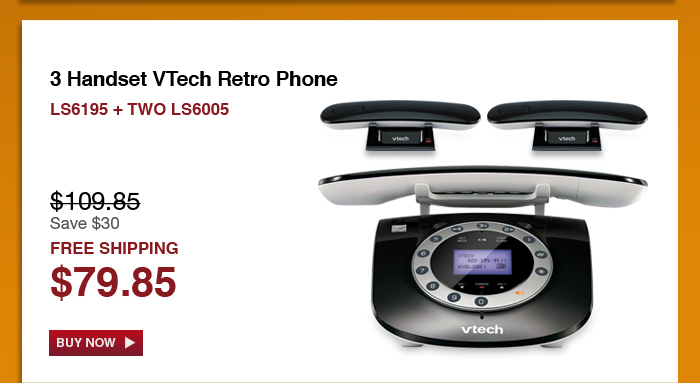3 Handset VTech Retro Phone - LS6195 + TWO LS6005 - WAS $109.85, NOW $79.85 (SAVE $30) - FREE SHIPPING