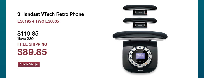 3 Handset VTech Retro Phone - LS6195 + TWO LS6005 - WAS $119.85, NOW $89.85 (SAVE $30) - FREE SHIPPING